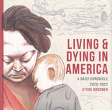 Living and Dying in America