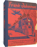 Frank Johnson, Secret Pioneer of American Comics Vol. 1