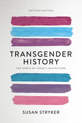 Transgender History (Second Edition)