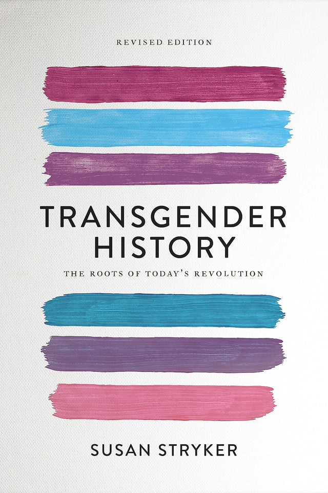 Transgender History (Second Edition)