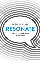 Resonate: For people who need to be heard