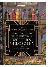 An Illustrated Brief History of Western Philosophy, 20th Anniversary Edition