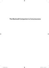 The Blackwell Companion to Consciousness