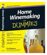 Home Winemaking For Dummies