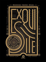 EXQUISITE