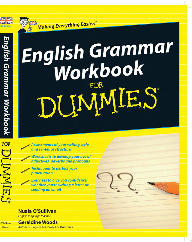 English Grammar Workbook For Dummies, UK Edition