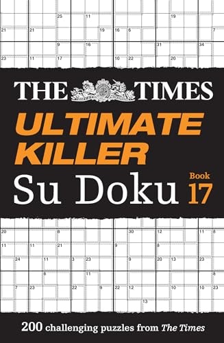 The Times Ultimate Killer Su Doku Book 17
