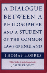 A Dialogue between a Philosopher and a Student of the Common Laws of England