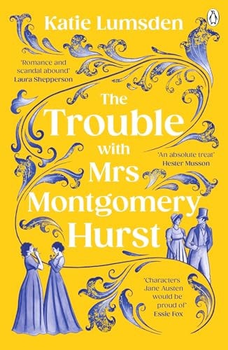 The Trouble With Mrs Montgomery Hurst