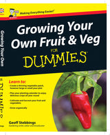 Growing Your Own Fruit and Veg For Dummies, UK Edition