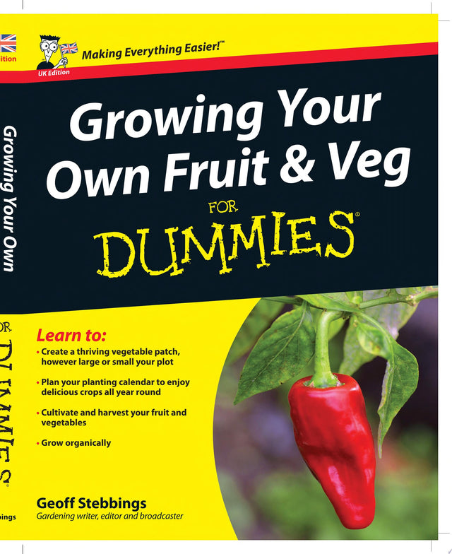 Growing Your Own Fruit and Veg For Dummies, UK Edition