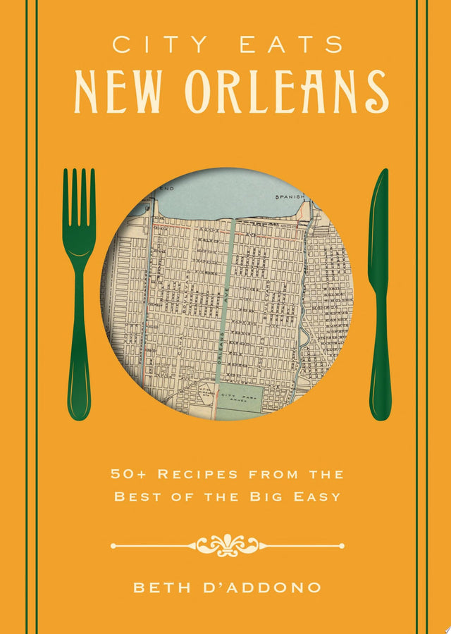City Eats: New Orleans