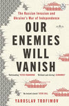 Our Enemies Will Vanish