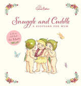 Snuggle and Cuddle: A Keepsake for Mum (May Gibbs: Gumnut Babies)