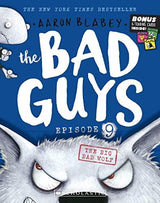 The Big Bad Wolf (the Bad Guys: Episode 9)