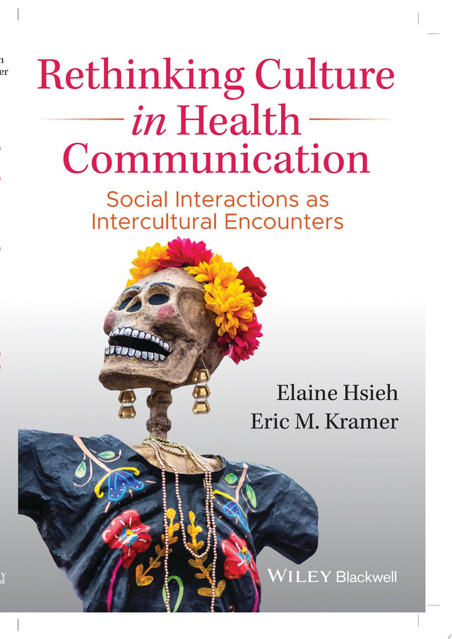 Rethinking Culture in Health Communication