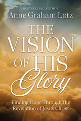 The Vision of His Glory, Revised and Updated
