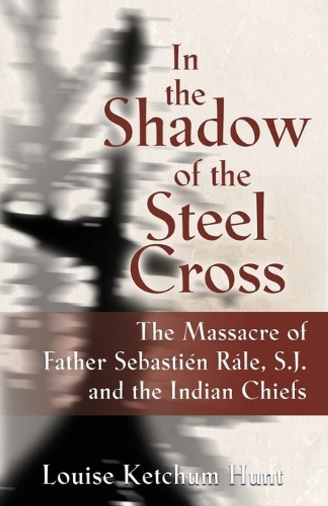 In the Shadow of the Steel Cross