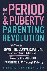 The Period and Puberty Parenting Revolution