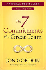 The 7 Commitments of a Great Team
