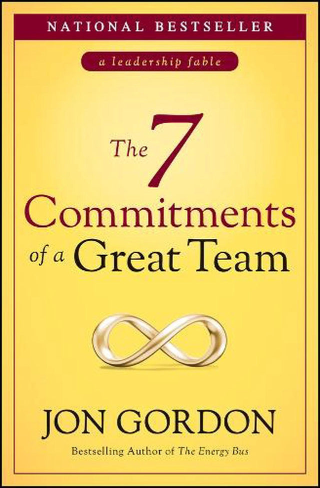 The 7 Commitments of a Great Team