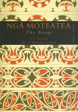 Nga Moteatea The Songs