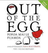 Out of the Egg / Fofoa Mai Le Fuamoa