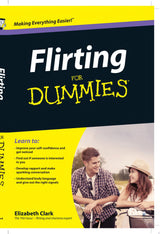 Flirting For Dummies