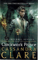 The Infernal Devices 2: Clockwork Prince