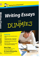 Writing Essays For Dummies, UK Edition