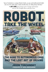 Robot, Take the Wheel