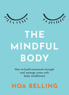 The Mindful Body