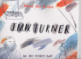 Meet the Artist: J.M.W. Turner