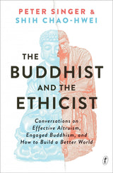 The Buddhist and the Ethicist