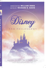 Disney and Philosophy