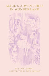 Alice's Adventures in Wonderland (Slipcase Edition)