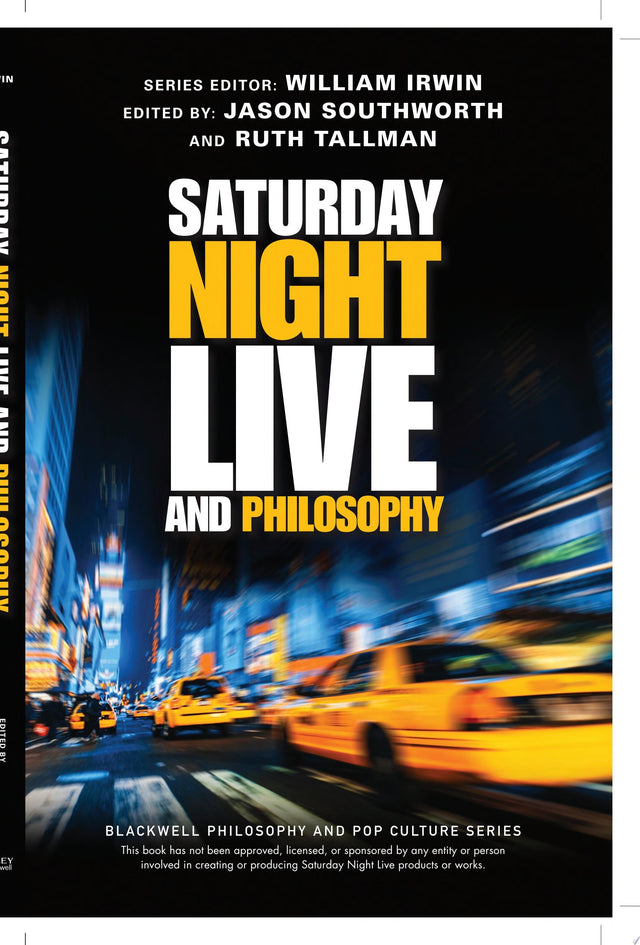 Saturday Night Live and Philosophy