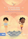 A Little Guide to Meditation