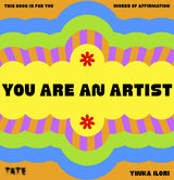 You Are An Artist