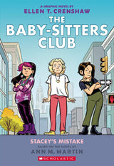 Babysitters Club Graphic Novel #14: Stacey's Mistake