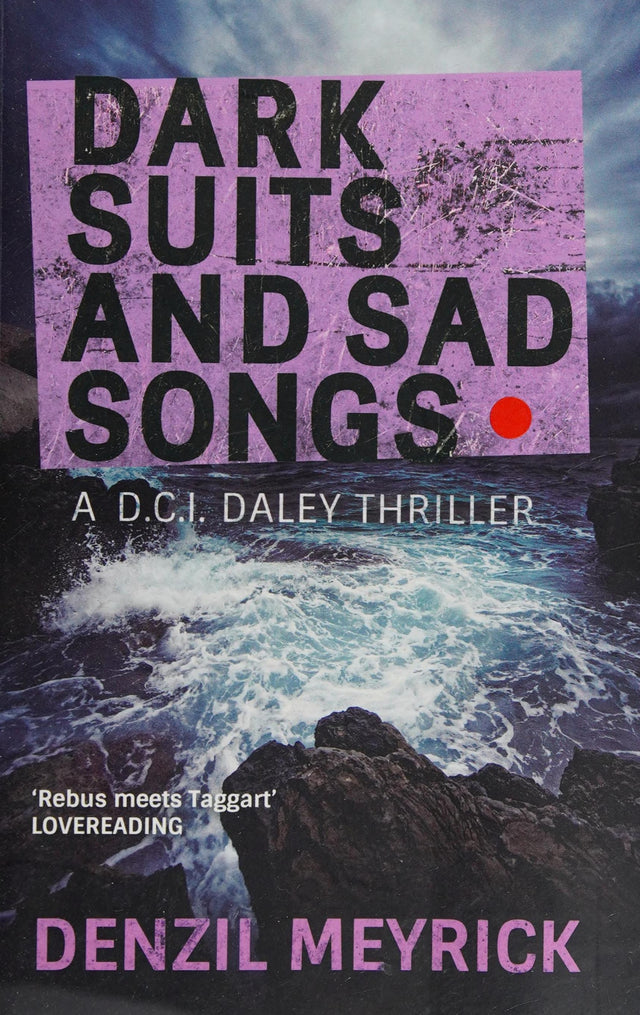 Dark Suits and Sad Songs