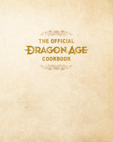 Dragon Age: The Official Cookbook