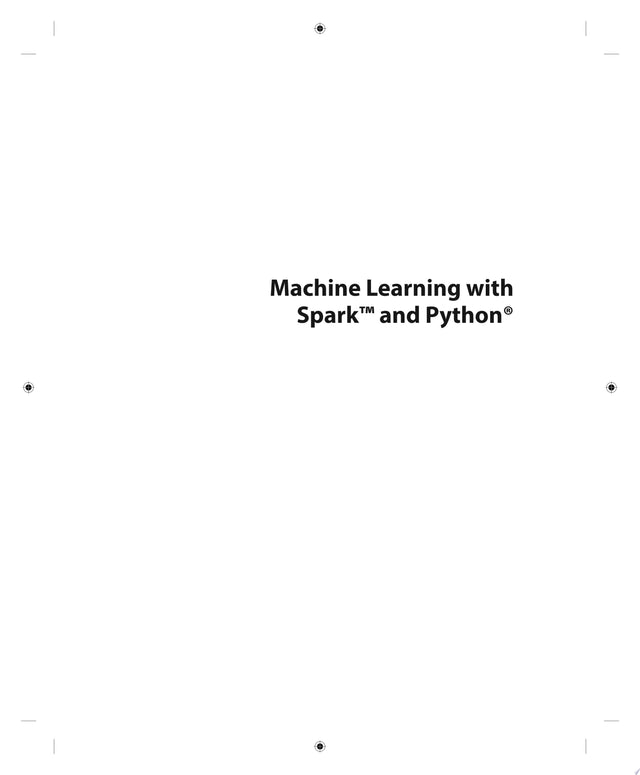 Machine Learning with Spark and Python