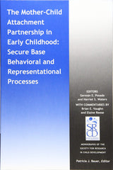The Mother-Child Attachment Partnership in Early Childhood