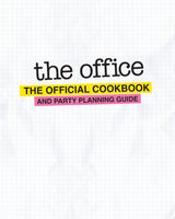 The Office: The Official Cookbook and Party Planning Guide