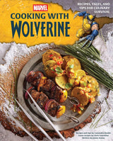 Marvel: Cooking with Wolverine