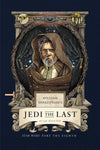 William Shakespeare's Jedi the Last: Star Wars Part the Eighth