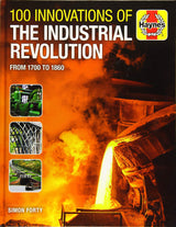 100 Innovations of the Industrial Revolution