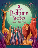 5 Minute Bedtime Stories From the Wild