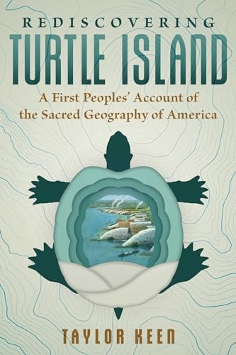 Rediscovering Turtle Island